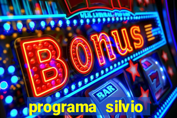 programa silvio santos de hoje foi gravado quando